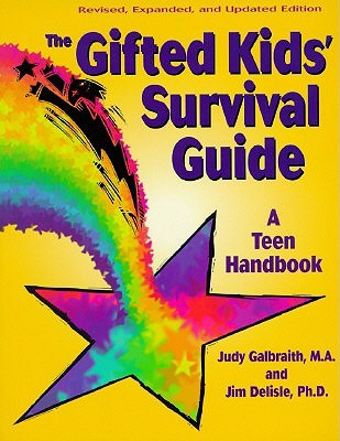 The Gifted Kids Survival Guide: A Teen Handbook (Paperback)