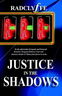 Justice in the Shadows (Justice, #3)