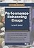 Performance-Enhancing Drugs (Compact Research: Drugs)
