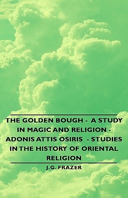 Adonis Attis Osiris: Studies in the History of Oriental Religion (Hardcover)