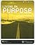 Living on Purpose: Developing the 5 Biblical Purposes for Students [With CDROM]