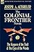 The Colonial Frontier Novels 2: The Keepers of the Trail / The Eyes of the Woods