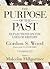 The Purpose of the Past: Reflections on the Uses of History