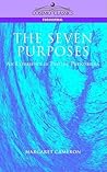 The Seven Purposes: An Experience in Psychic Phenomena