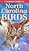Compact Guide to North Carolina Birds
