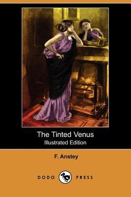 The Tinted Venus (Paperback)