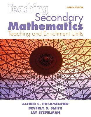 Teaching Secondary Mathematics: Techniques and Enrichment Units (Paperback)