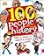 100 People Who Made History: Meet the People Who Shaped the Modern World (100 in History)