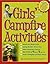 The Girls' Guide to Campfir...