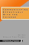 Communicating Effectively with the Chinese