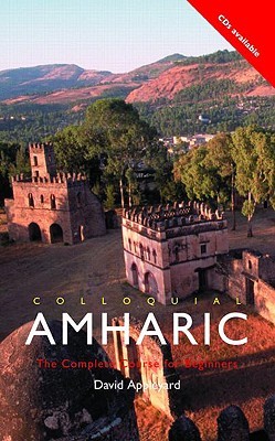 Colloquial Amharic (Colloquial Series)