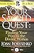 Your Sacred Quest: Finding Your Way to the Divine Within (Your Coach In A Box)