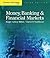 Money, Banking, and Financi...