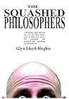 The Squashed Philosophers