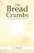 The Bread Crumbs