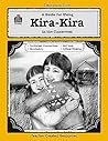Kira-Kira: A Guide for Using in the Classroom (Literature Unit)