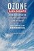 Ozone Diplomacy: New Directions in Safeguarding the Planet, Enlarged Edition (Harvard Papers in Ukrainian Studies)
