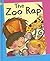 The Zoo Rap (Reading Corner Grade 1, Level 1)