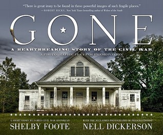 Gone: A Photographic Plea for Preservation (Hardcover)