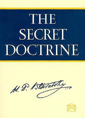 The Secret Doctrine: The Synthesis of Science, Religion, and Philosophy (Paperback)