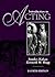 Introduction to Acting (4th Edition)