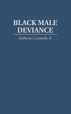 Black Male Deviance (Hardcover)