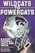 Wildcats to Powercats: K-St...