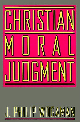 Christian Moral Judgment (Paperback)