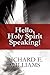 Hello, Holy Spirit Speaking!