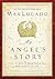 An Angel's Story: The First...
