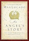 An Angel's Story:...