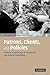 Patrons, Clients and Polici...
