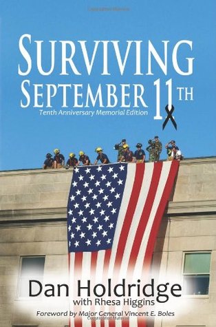 Surviving September 11th: Tenth Anniversary of 9/11/2001 Memorial