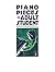 Piano Pieces For The Adult ...