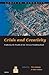 Crisis and Creativity: Exploring the Wealth of the African Neighbourhood (African Dynamics, 5)