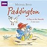 Paddington: A Day At The Seaside And Other Stories