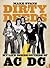 Dirty Deeds: My Life Inside/Outside of AC/DC