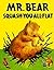 Mr. Bear by Morrell Gipson