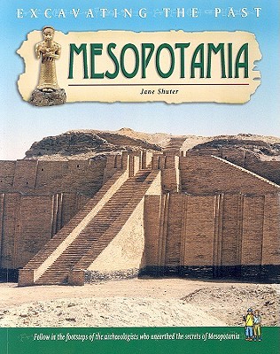 Mesopotamia (Excavating the Past)