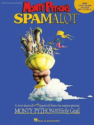 Monty Python's Spamalot (Hardcover)