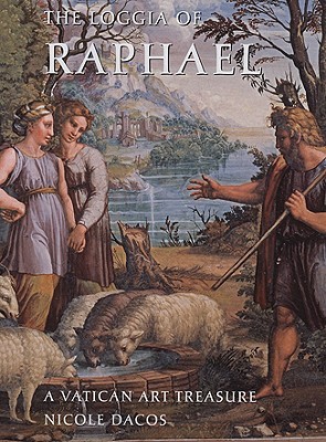 The Loggia of Raphael: A Vatican Art Treasure (Hardcover)