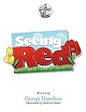 Seeing Red: Story Seeds Vol 1