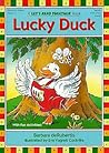 Lucky Duck: Short Vowel U (Let's Read Together)