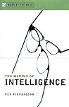 The Making of Intelligence The Making of Intelligence