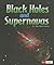 Black Holes and Supernovas (Fact Finders)
