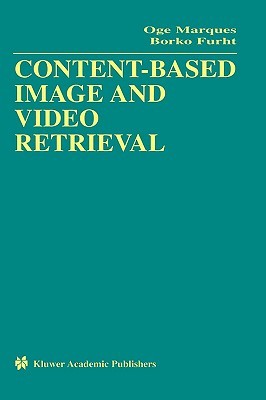 Content-Based Image and Video Retrieval
        (Multimedia Systems and Applications, 21)