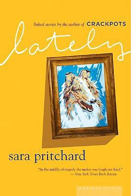 Lately: Heart-Rending Short Stories - Offbeat Characters Navigating Life's Defining Moments (Paperback)