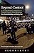Beyond Control: A Mutual Re...