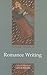 Romance Writing (Cultural History of Literature)