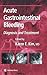 Acute Gastrointestinal Bleeding by Karen E. Kim